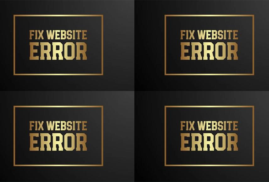 Fix minor error or major error in your website